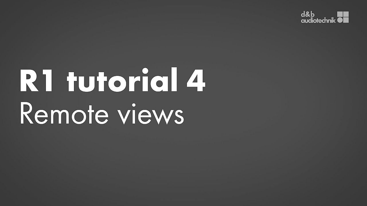 R1 tutorial. 4. Remote views