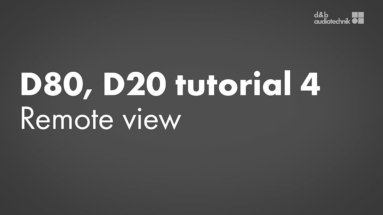 D80, D20 amplifiers tutorial. 4. Device setup: Remote view