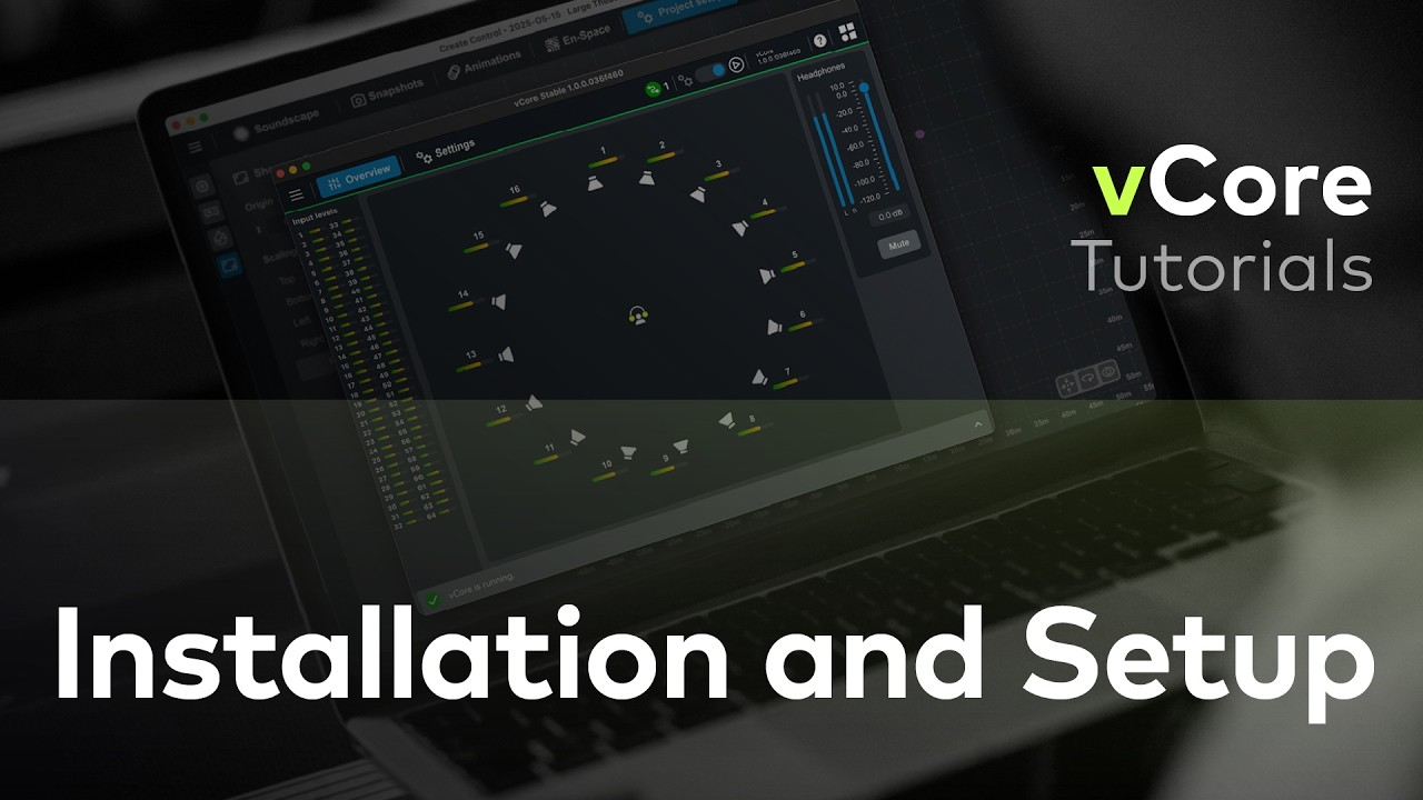 vCore: Installation and Setup